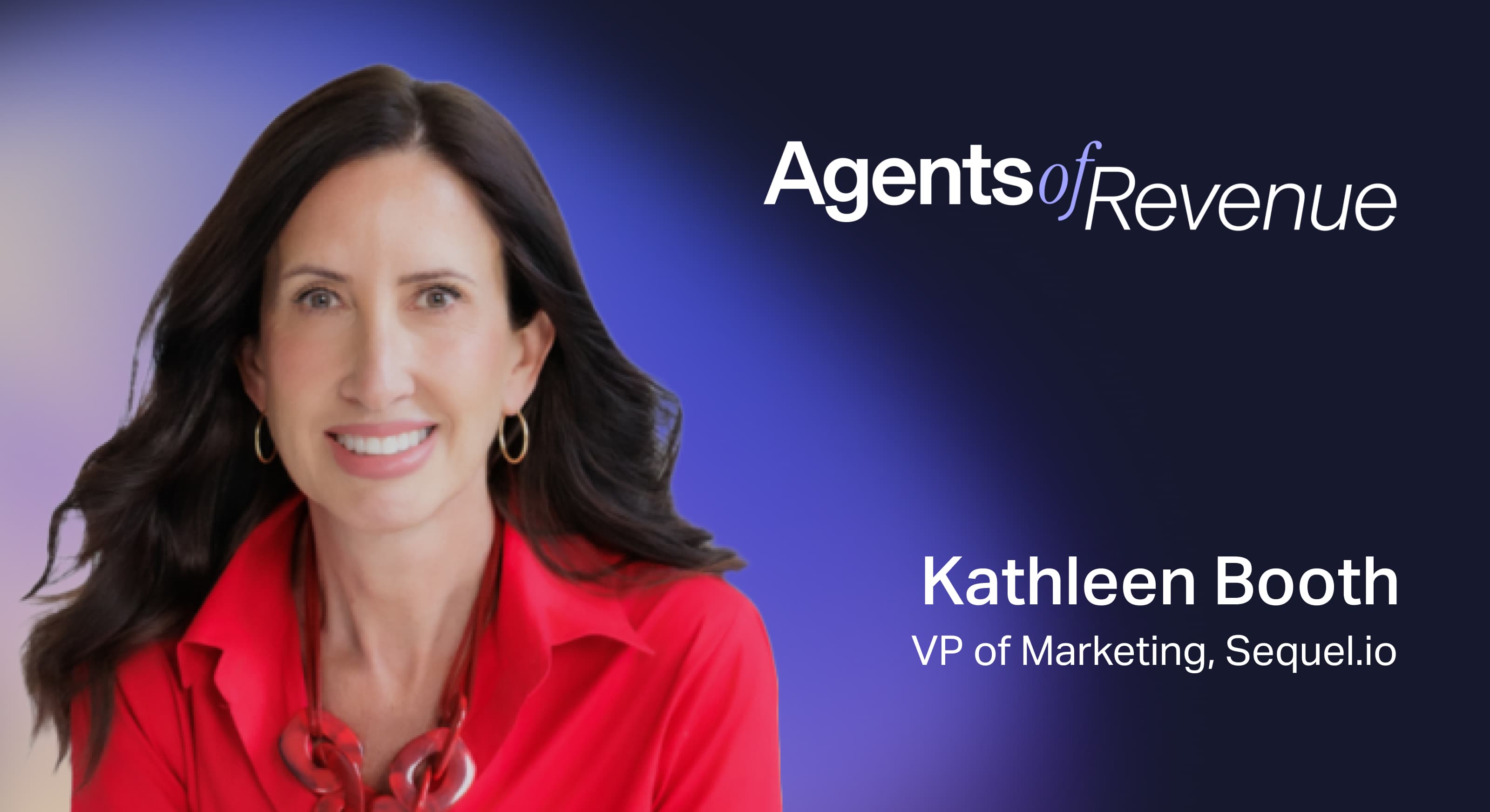 Kathleen Booth image and copy for Agents of Revenue series